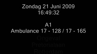 A1 Ambulance 17-128 17-165 17-152 Ongeval (2 Kinderen Aangereden) Pretorialaan Rotterdam