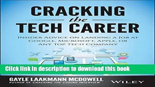 Download Books Cracking the Tech Career: Insider Advice on Landing a Job at Google, Microsoft,