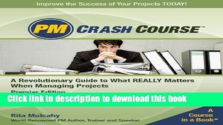 Read Books PM Crash Course, Premier Edition: A Crash Course in Real-World Project Management ebook