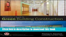 Read Books Contractors Guide to Green Building Construction: Management, Project Delivery,