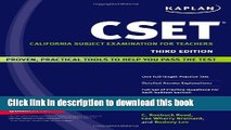 Read Books Kaplan CSET: California Subject Examination for Teachers (Kaplan Cset: The California