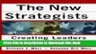 Read Books The New Strategists : Creating Leaders at All Levels ebook textbooks