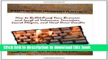 Read Books Scrappy Business Contingency Planning: How to Bullet-Proof Your Business and Laugh at