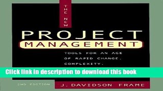 Read Books The New Project Management: Tools for an Age of Rapid Change, Complexity, and Other
