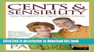 Read Books Cents   Sensibility: How Couples Can Agree about Money ebook textbooks