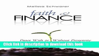 Read Books Faith and Finance: Peace With or Without Prosperity ebook textbooks