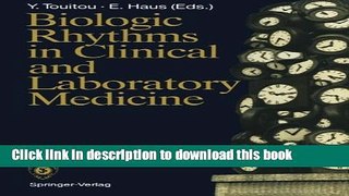 Read Books Biologic Rhythms in Clinical and Laboratory Medicine E-Book Free