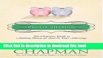 Download Books Profit Sharing: The Chapman Guide to Making Money an Asset in Your Marriage Ebook PDF