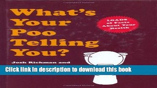 Read Books What s Your Poo Telling You? Ebook PDF