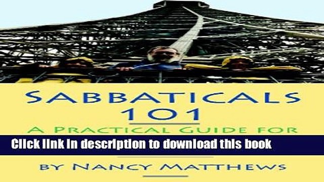 Read Books Sabbaticals 101: A Practical Guide For Academics Their Families ebook textbooks