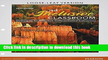Read Books Inclusive Classroom, The, Loose-Leaf Version Plus NEW MyEducationLab with