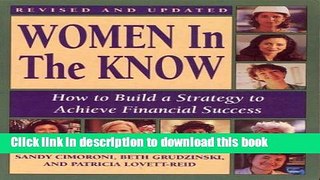 Read Books Women In The Know: Revised And Updated. How To Build A Strategy To Achieve PDF Online