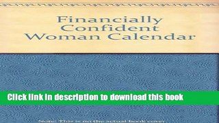 Read Books Financially Confident-Calenda~ ebook textbooks