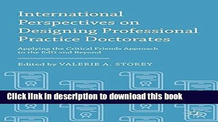Read Books International Perspectives on Designing Professional Practice Doctorates: Applying the