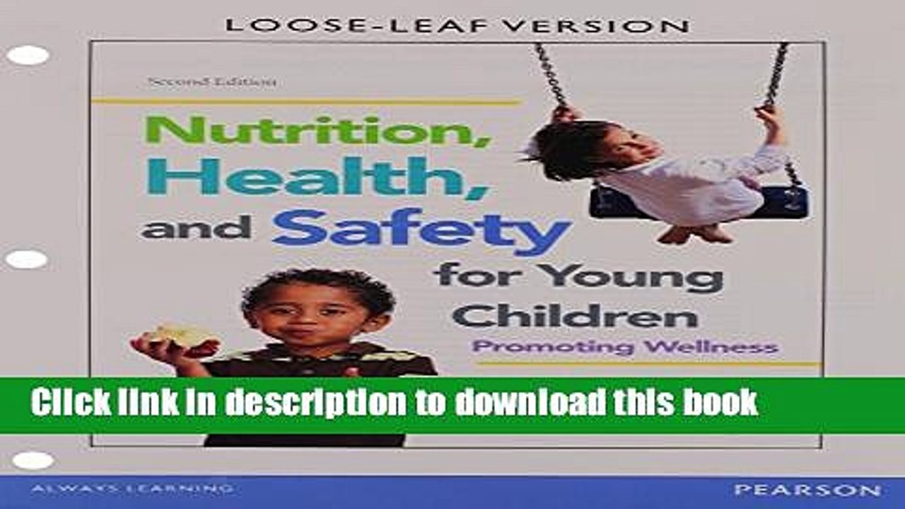 Download Books Nutrition, Health and Safety, Video-Enhanced Pearson eText with Loose-Leaf Version
