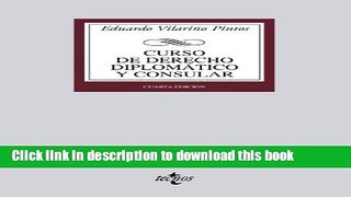 Read Books Curso de derecho diplomÃ¡tico y consular / Course of Diplomatic and consular Law