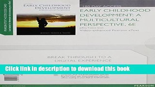 Read Books Early Childhood Development: A Multicultural Perspective, Video-Enhanced Pearson eText