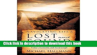 Read Books Navigating Life s Lost and Found ebook textbooks