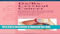 Read Dx/Rx: Cervical Cancer (Jones   Bartlett DX/RX Oncology) Ebook Free