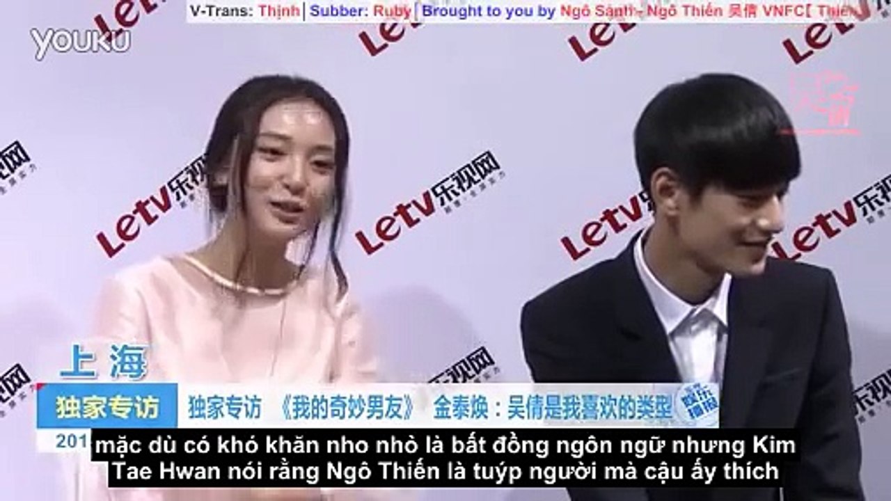 [VIETSUB][BẠN TRAI VI DIỆU CỦA TÔI] Phỏng vấn Ngô Thiến và Kim Tae Hwan (P2)