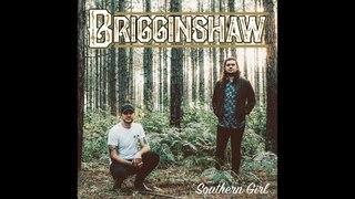 Brigginshaw - Southern Girl