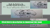 Download  Manga Drawing: How to Draw Manga for Beginners  Free Books