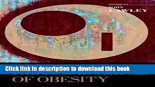 [Read PDF] The Oxford Handbook of the Social Science of Obesity (Oxford Handbooks) Ebook Free