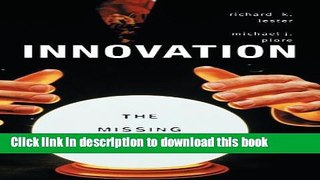 [Read PDF] InnovationThe Missing Dimension Download Online