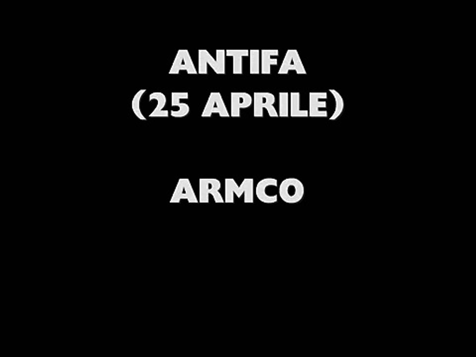 ARMCO ANTIFA (25 APRILE)