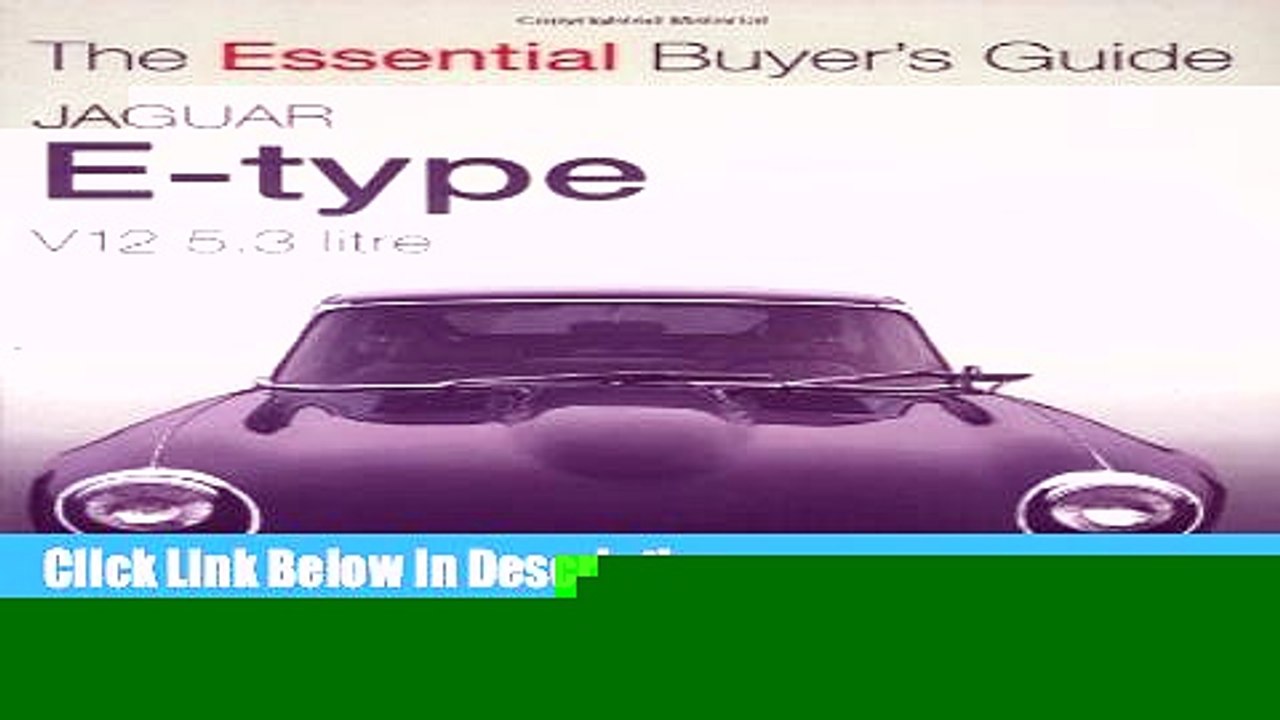 Books Jaguar E-type V12 5.3 litre: The Essential Buyer s Guide Download
