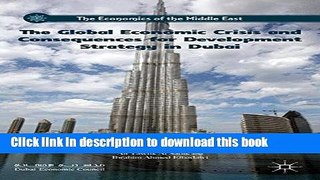 [Read PDF] The Global Economic Crisis and Consequences for Development Strategy in Dubai (The