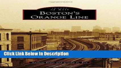 Books Boston s Orange Line (Images of Rail) Full Online
