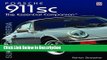 Ebook Porsche 911SC: The Essential Companion (The Essential Companion) Full Download