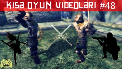 Nasıl Savaşılmaz - Kısa Oyun Videoları #48