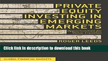 [Read PDF] Private Equity Investing in Emerging Markets: Opportunities for Value Creation (Global