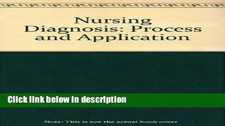 Books Nursing Diagnosis: Process and Application, 3e Full Online