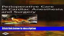 Books Perioperative Care in Cardiac Anesthesia and Surgery Full Online