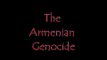 The Armenian Genocide April 24, 1915