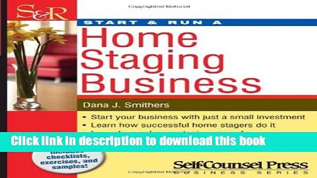 Start Run a Home Staging Business (Start Run Business Series) PDF