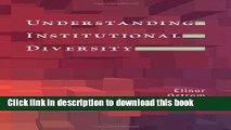 Ebook Understanding Institutional Diversity (Princeton Paperbacks) Full Download