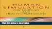 Ebook Human Simulation for Nursing and Health Professions Full Download