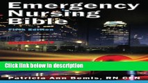 Books Emergency Nursing Bible: Principles and Practices of Complaint-based Emergency Nursing Free