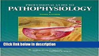 Ebook Professional Guide to Pathophysiology (Professional Guide Series) Full Online
