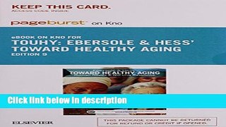 Ebook Ebersole   Hess  Toward Healthy Aging - Elsevier eBook on Intel Education Study (Retail