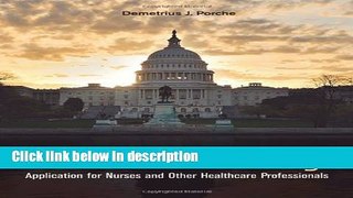 Ebook Health Policy: Application for Nurses and Other Health Care Professionals Free Online