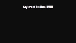 complete Styles of Radical Will