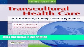 Books Transcultural Health Care: A Culturally Competent Approach, 3rd Edition Free Online