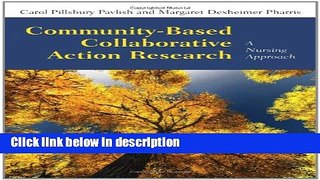 Books Community-Based Collaborative Action Research: A Nursing Approach Free Online