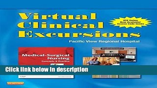 Books Virtual Clinical Excursions 3.0 for Medical-Surgical Nursing: Concepts and Practice, 2e Full