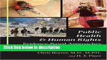 Books Public Health and Human Rights: Evidence-Based Approaches (Director s Circle Book) Full Online